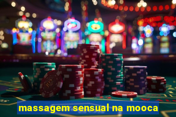 massagem sensual na mooca